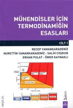 Mühendisler İçin Termodinamiğin Esasları Cilt-1 | 103 | Dora Yayıncılık